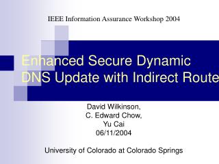 Enhanced Secure Dynamic DNS Update with Indirect Route