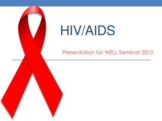 HIV/AIDS