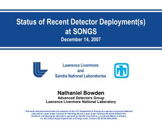 Status of Recent Detector Deployment(s) at SONGS December 14, 2007