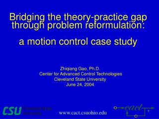 Bridging the theory-practice gap through problem reformulation: a motion control case study