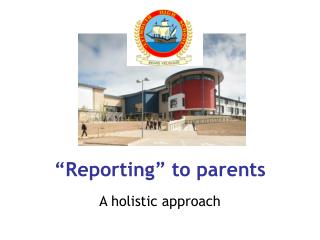 “Reporting” to parents