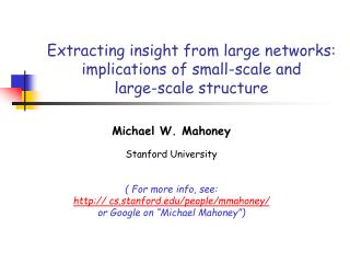Extracting insight from large networks: implications of small-scale and large-scale structure