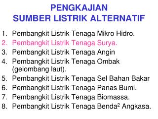 PENGKAJIAN SUMBER LISTRIK ALTERNATIF