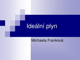 Ideální plyn