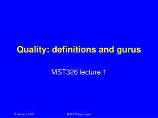 Quality: definitions and gurus