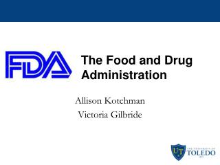 The Food and Drug Administration