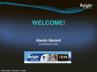 Alexis Gerard Conference Chair