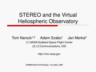 STEREO and the Virtual Heliospheric Observatory