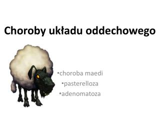 Choroby układu oddechowego