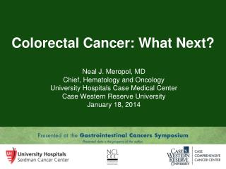 Colorectal Cancer: What Next?