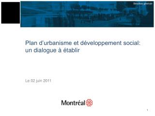 Plan d’urbanisme et développement social: un dialogue à établir