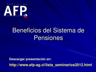 Beneficios del Sistema de Pensiones