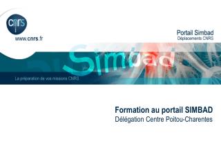 Formation au portail SIMBAD Délégation Centre Poitou-Charentes