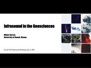 Infrasound in the Geosciences