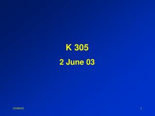 K 305 2 June 03