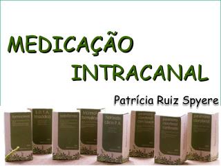 MEDICAÇÃO