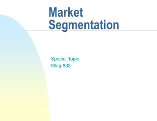 Market Segmentation