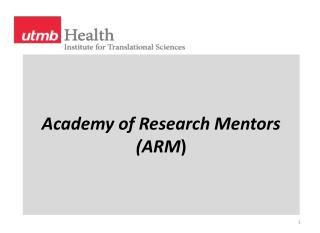 Academy of Research Mentors (ARM )