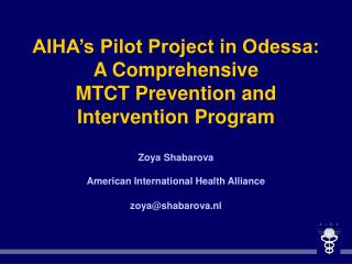 AIHA Strategic Framework to Prevent Mother-to-Child-Transmission of HIV in Odessa