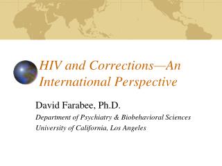 HIV and Corrections—An International Perspective