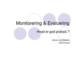 Monitorering &amp; Evaluering