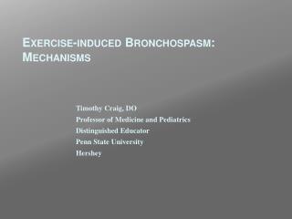 Exercise-induced Bronchospasm : Mechanisms