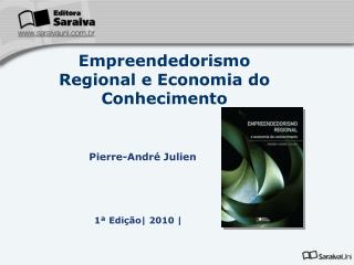 Empreendedorismo Regional e Economia do Conhecimento