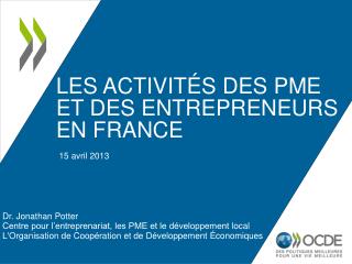 Les activités des PME et des entrepreneurs en France