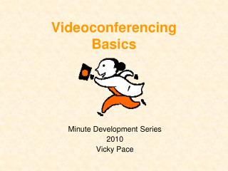 Videoconferencing Basics