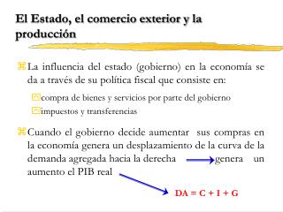 El Estado, el comercio exterior y la producción