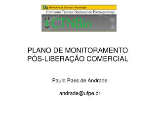 PLANO DE MONITORAMENTO PÓS-LIBERAÇÃO COMERCIAL
