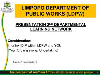 LIMPOPO DEPARTMENT OF PUBLIC WORKS (LDPW)