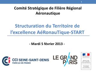 Structuration du Territoire de l’excellence AéRonauTique-START