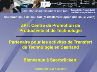 ZPT: Centre de Promotion de Productivité et de Technologie