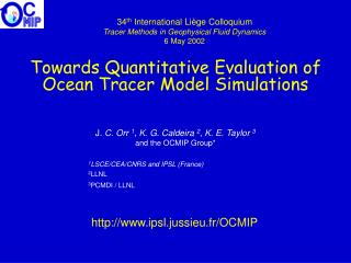Towards Quantitative Evaluation of Ocean Tracer Model Simulations