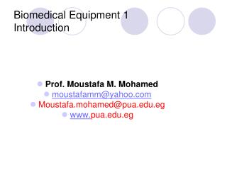 Biomedical Equipment 1 Introduction