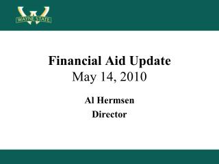 Financial Aid Update May 14, 2010