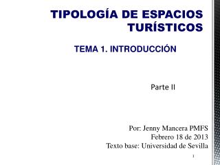 TIPOLOGÍA DE ESPACIOS TURÍSTICOS