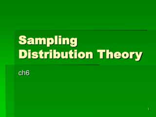 Sampling Distribution Theory