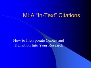 MLA “In-Text” Citations