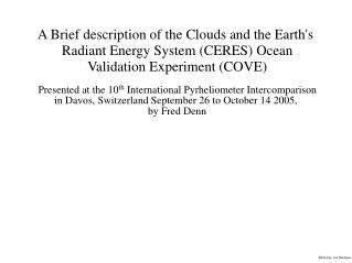 A Brief description of the Clouds and the Earth's Radiant Energy System (CERES) Ocean