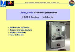 Diarad_SovaP instrument performance ( IRMB C. Conscience for S. Dewitte )