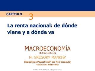 La renta nacional: de dó nde viene y a d ó nde va