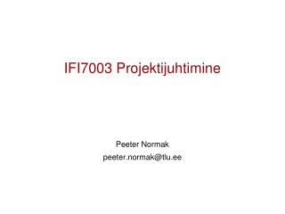 IFI7003 Projektijuhtimine