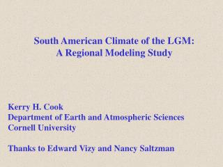 South American Climate of the LGM: A Regional Modeling Study