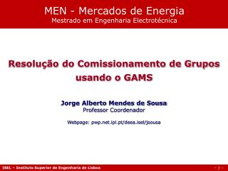 MEN - Mercados de Energia Mestrado em Engenharia Electrotécnica