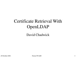 Certificate Retrieval With OpenLDAP