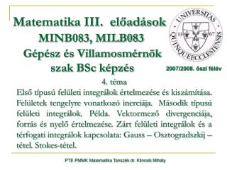 Matematika III. előadások MINB083, MILB083