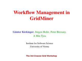 Workflow Management in GridMiner