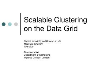 Scalable Clustering on the Data Grid